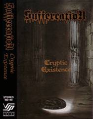 Suffercation : Cryptic Existence